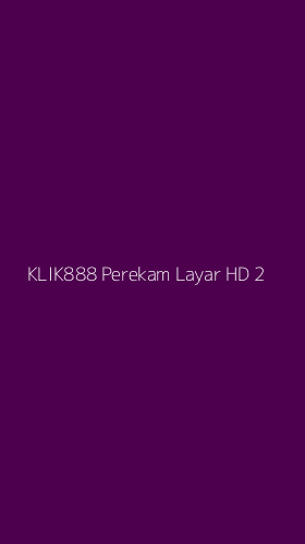 Tampilan Antarmuka Aplikasi Klik888 Perekam Layar Hd - 2
