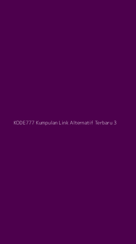 Tampilan Antarmuka Aplikasi Kode777 Kumpulan Link Alternatif Terbaru - 3