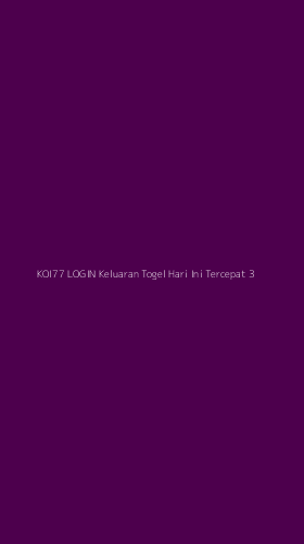 Tampilan Antarmuka Aplikasi Koi77 Login Keluaran Togel Hari Ini Tercepat - 3