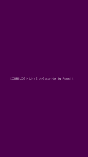Tampilan Antarmuka Aplikasi Koi88 Login Link Slot Gacor Hari Ini Resmi - 4