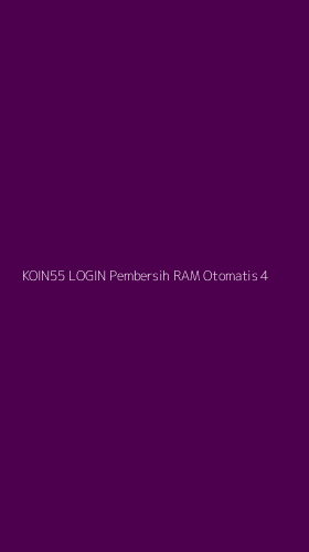 Tampilan Antarmuka Aplikasi Koin55 Login Pembersih Ram Otomatis - 4
