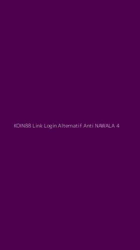 Tampilan Antarmuka Aplikasi Koin88 Link Login Alternatif Anti Nawala - 4