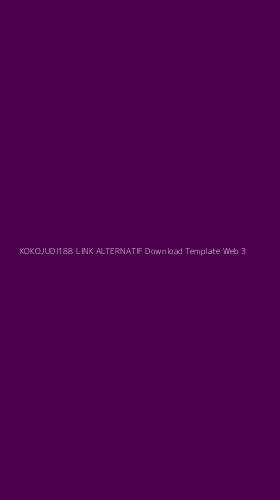 Tampilan Antarmuka Aplikasi Kokojudi188 Link Alternatif Download Template Web - 3
