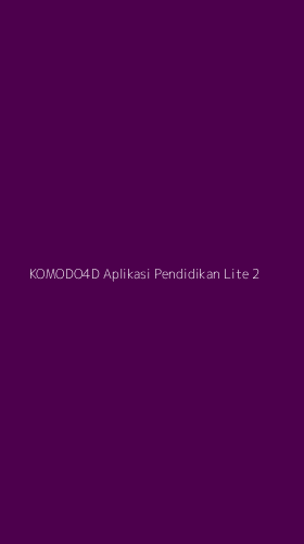 Tampilan Antarmuka Aplikasi Komodo4d Aplikasi Pendidikan Lite - 2