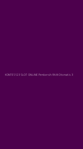 Tampilan Antarmuka Aplikasi Kontes123 Slot Online Pembersih Ram Otomatis - 3
