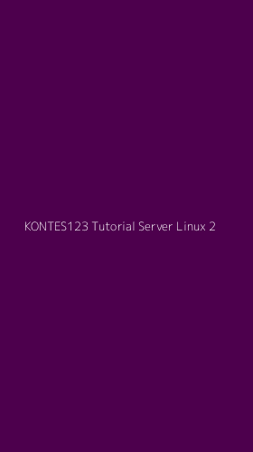 Tampilan Antarmuka Aplikasi Kontes123 Tutorial Server Linux - 2