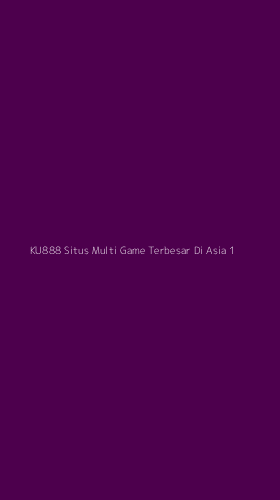 Tampilan Antarmuka Aplikasi Ku888 Situs Multi Game Terbesar Di Asia - 1