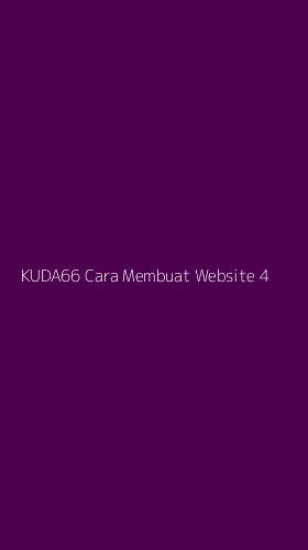 Tampilan Antarmuka Aplikasi Kuda66 Cara Membuat Website - 4