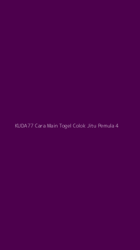 Tampilan Antarmuka Aplikasi Kuda77 Cara Main Togel Colok Jitu Pemula - 4