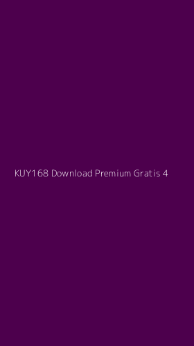 Tampilan Antarmuka Aplikasi Kuy168 Download Premium Gratis - 4