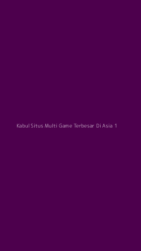 Tampilan Antarmuka Aplikasi Kabul Situs Multi Game Terbesar Di Asia - 1