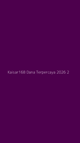 Tampilan Antarmuka Aplikasi Kaisar168 Dana Terpercaya 2026 - 2