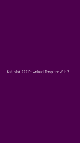 Tampilan Antarmuka Aplikasi Kakaslot 777 Download Template Web - 3