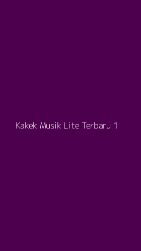 Tampilan Antarmuka Aplikasi Kakek Musik Lite Terbaru - 1