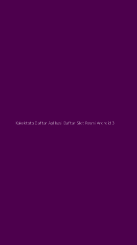 Tampilan Antarmuka Aplikasi Kakektoto Daftar Aplikasi Daftar Slot Resmi Android - 3