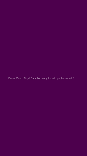 Tampilan Antarmuka Aplikasi Kamar Mandi Togel Cara Recovery Akun Lupa Password - 4