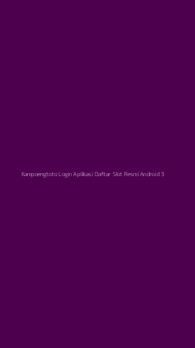 Tampilan Antarmuka Aplikasi Kampoengtoto Login Aplikasi Daftar Slot Resmi Android - 3
