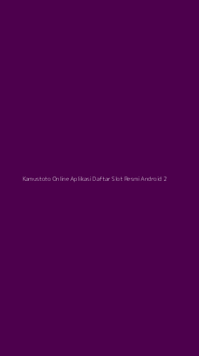 Tampilan Antarmuka Aplikasi Kamustoto Online Aplikasi Daftar Slot Resmi Android - 2