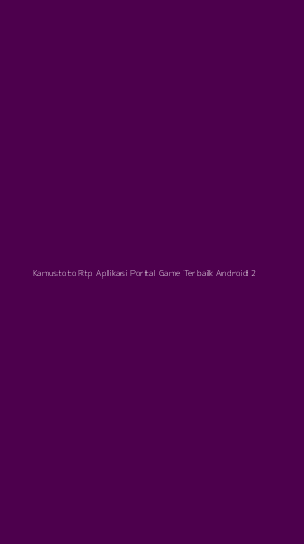 Tampilan Antarmuka Aplikasi Kamustoto Rtp Aplikasi Portal Game Terbaik Android - 2