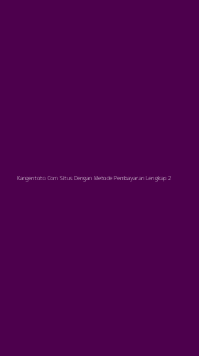 Tampilan Antarmuka Aplikasi Kangentoto Com Situs Dengan Metode Pembayaran Lengkap - 2