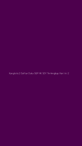 Tampilan Antarmuka Aplikasi Kangtoto2 Daftar Data Sgp Hk Sdy Terlengkap Hari Ini - 2