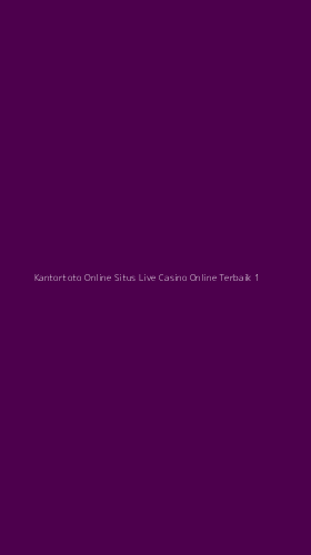 Tampilan Antarmuka Aplikasi Kantortoto Online Situs Live Casino Online Terbaik - 1