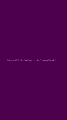 Tampilan Antarmuka Aplikasi Kartun4d Rtp Slot Tertinggi Hari Ini Gampang Maxwin - 2
