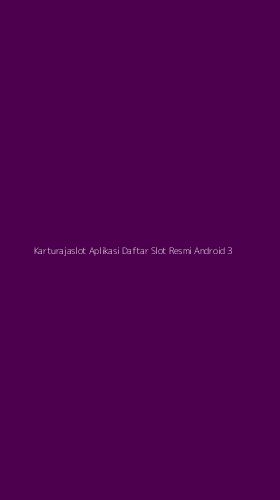 Tampilan Antarmuka Aplikasi Karturajaslot Aplikasi Daftar Slot Resmi Android - 3