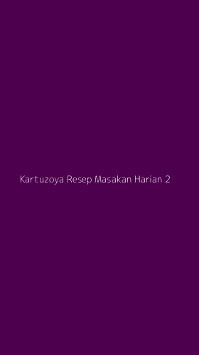 Tampilan Antarmuka Aplikasi Kartuzoya Resep Masakan Harian - 2