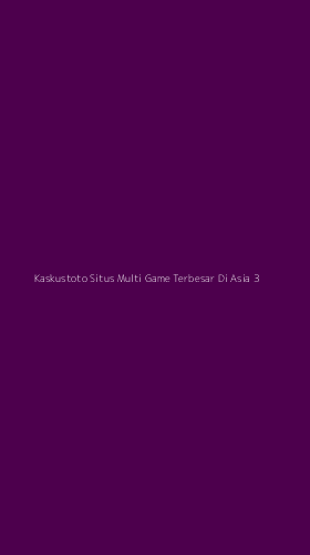 Tampilan Antarmuka Aplikasi Kaskustoto Situs Multi Game Terbesar Di Asia - 3