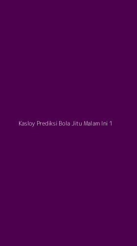 Tampilan Antarmuka Aplikasi Kasloy Prediksi Bola Jitu Malam Ini - 1