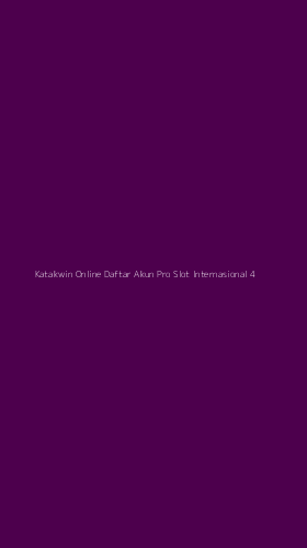 Tampilan Antarmuka Aplikasi Katakwin Online Daftar Akun Pro Slot Internasional - 4