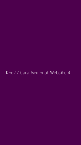 Tampilan Antarmuka Aplikasi Kbo77 Cara Membuat Website - 4