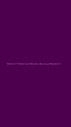 Tampilan Antarmuka Aplikasi Kdslots777 Kdslot Cara Recovery Akun Lupa Password - 4