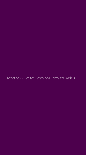Tampilan Antarmuka Aplikasi Kdtoto777 Daftar Download Template Web - 3