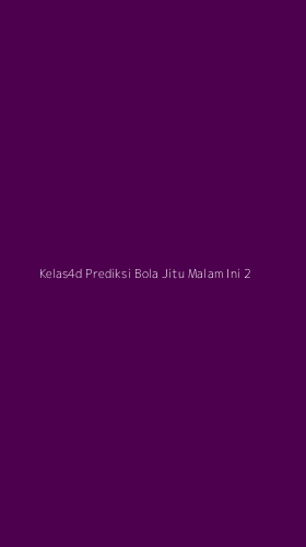 Tampilan Antarmuka Aplikasi Kelas4d Prediksi Bola Jitu Malam Ini - 2