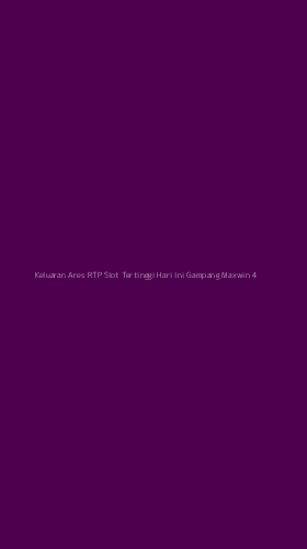 Tampilan Antarmuka Aplikasi Keluaran Ares Rtp Slot Tertinggi Hari Ini Gampang Maxwin - 4