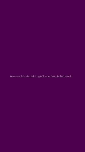 Tampilan Antarmuka Aplikasi Keluaran Austria Link Login Sbobet Mobile Terbaru - 4