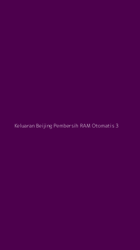 Tampilan Antarmuka Aplikasi Keluaran Beijing Pembersih Ram Otomatis - 3
