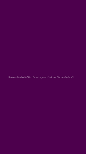 Tampilan Antarmuka Aplikasi Keluaran Cambodia Situs Resmi Layanan Customer Service 24jam - 3