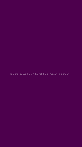 Tampilan Antarmuka Aplikasi Keluaran Eropa Link Alternatif Slot Gacor Terbaru - 3