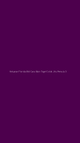 Tampilan Antarmuka Aplikasi Keluaran Florida Mid Cara Main Togel Colok Jitu Pemula - 3