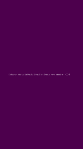 Tampilan Antarmuka Aplikasi Keluaran Mongolia Pools Situs Slot Bonus New Member 100 - 1