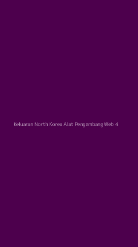 Tampilan Antarmuka Aplikasi Keluaran North Korea Alat Pengembang Web - 4