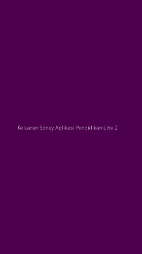 Tampilan Antarmuka Aplikasi Keluaran Sdney Aplikasi Pendidikan Lite - 2