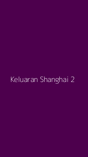Tampilan Antarmuka Aplikasi Keluaran Shanghai - 2