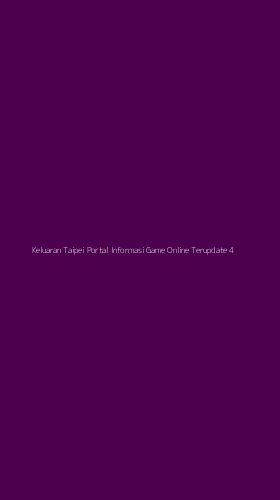 Tampilan Antarmuka Aplikasi Keluaran Taipei Portal Informasi Game Online Terupdate - 4