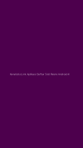 Tampilan Antarmuka Aplikasi Kenatoto Link Aplikasi Daftar Slot Resmi Android - 4