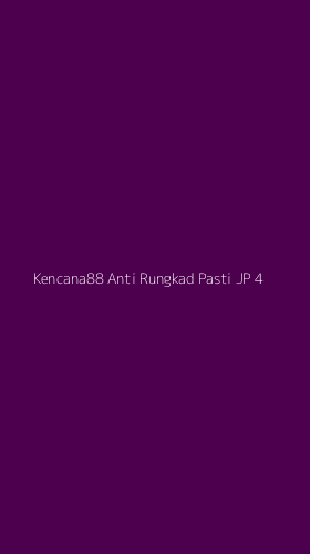 Tampilan Antarmuka Aplikasi Kencana88 Anti Rungkad Pasti Jp - 4