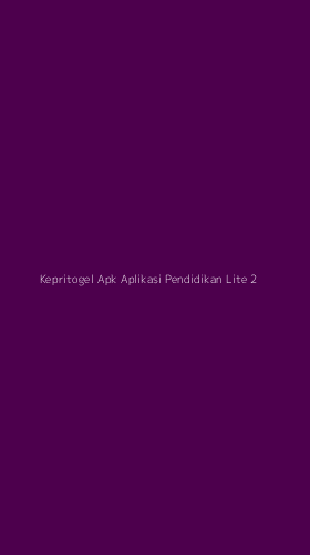 Tampilan Antarmuka Aplikasi Kepritogel Apk Aplikasi Pendidikan Lite - 2